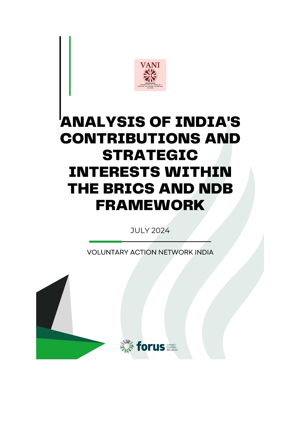 Analysis of India's Contributions and Strategic Interests within the BRICS and NDB Framework