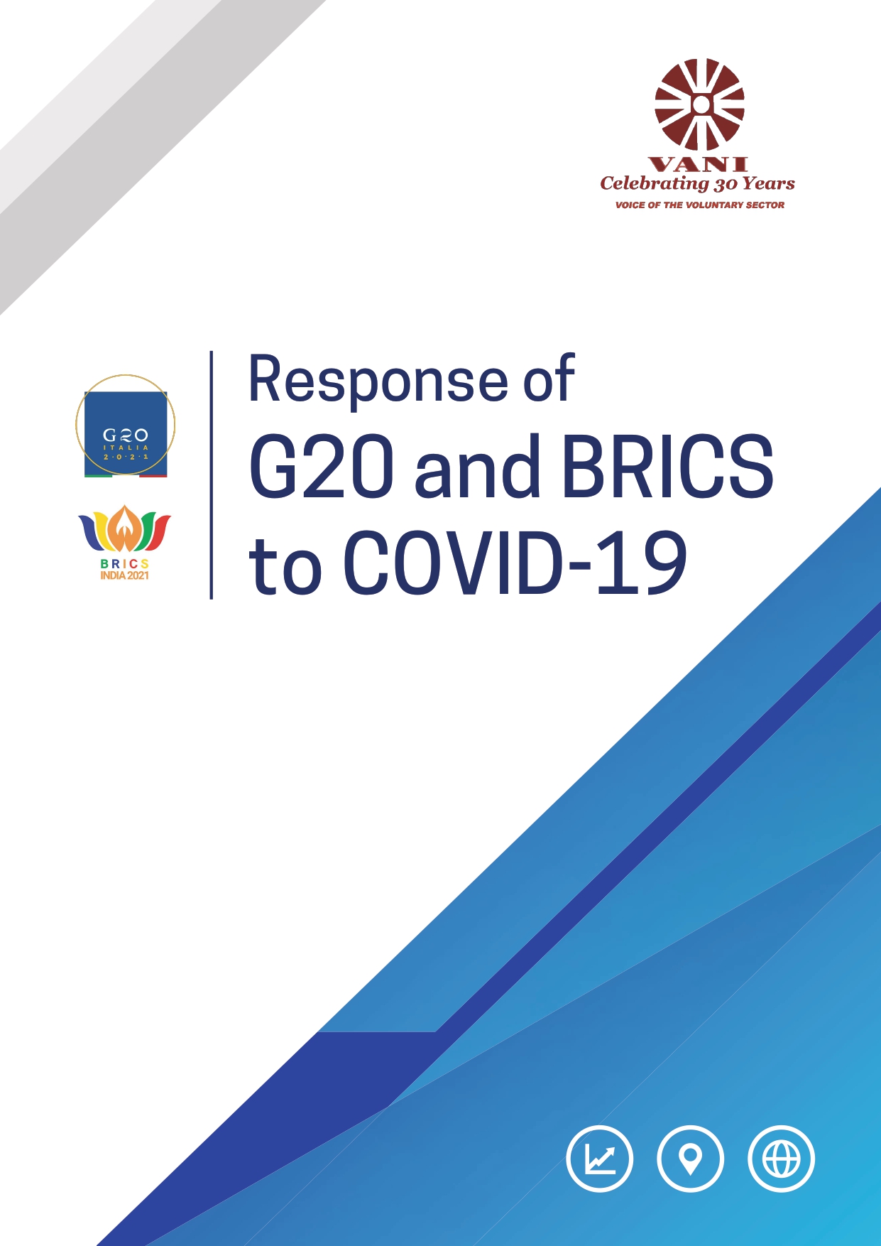 Response of G20 and BRICS to COVID-19