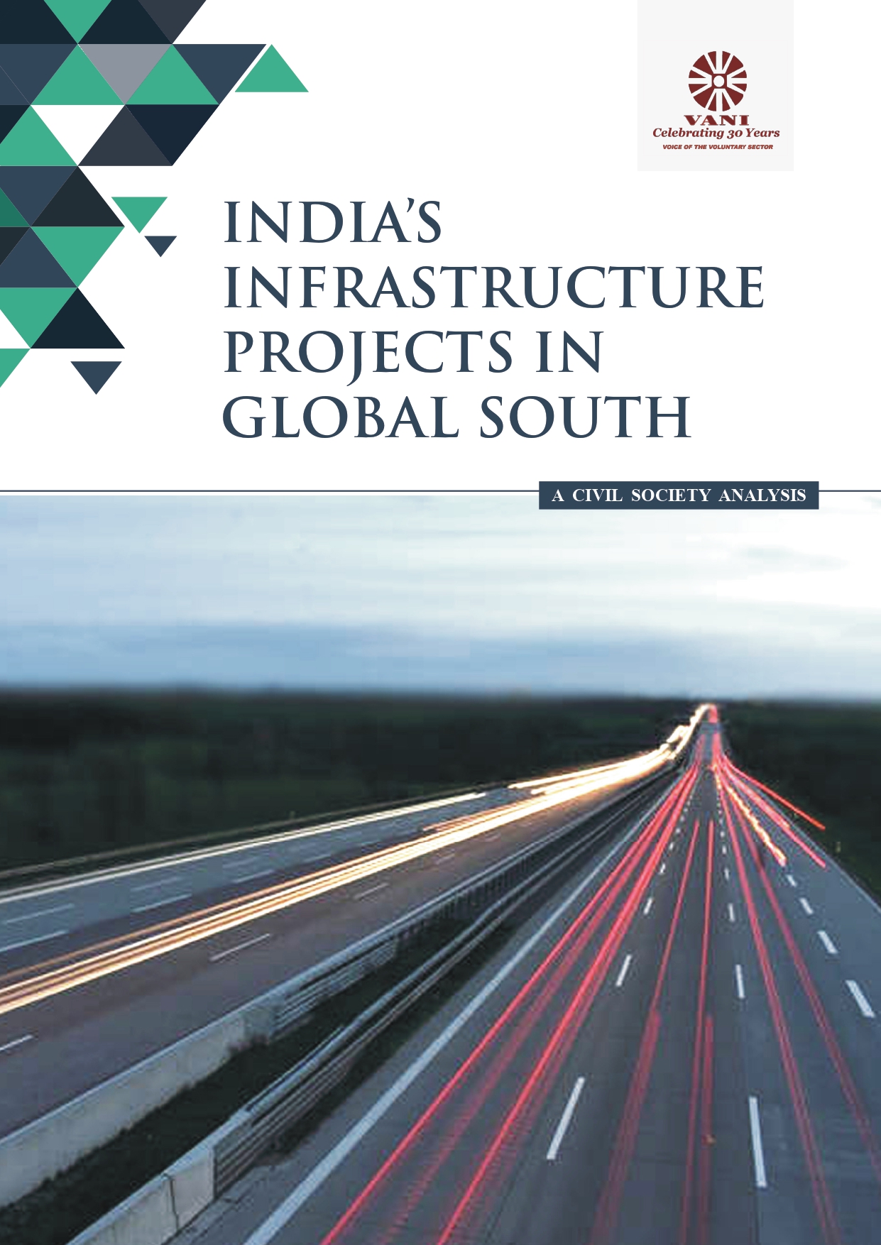 INDIA’S INFRASTRUCTURE PROJECTS IN GLOBAL SOUTH
