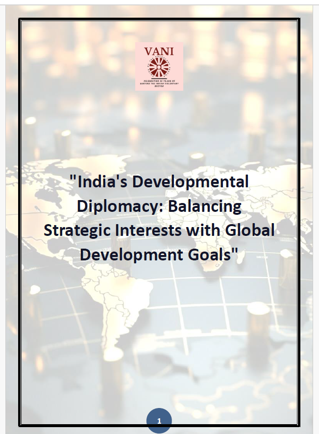 "India's Developmental Diplomacy: Balancing Strategic Interests with Global Development Goals"